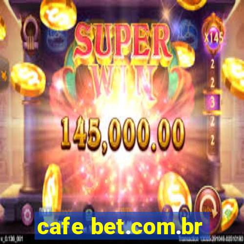 cafe bet.com.br